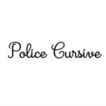 Police Cursive