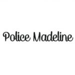 Police Madeline