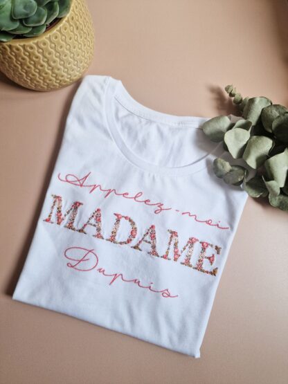 T-shirt adulte MADAME “à personnaliser"